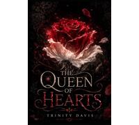 The Queen of Hearts: This Game We Call Life