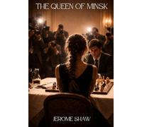 The Queen of Minsk