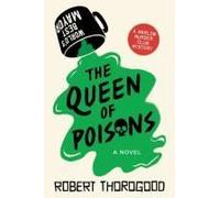 The Queen Of Poisons