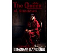 The Queen of Shadows