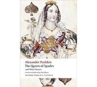 Alexander Pushkin – The Queen of Spades and Other Stories – Broché