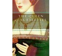 The Queen Of Subtleties Suzannah Dunn (Auteur)