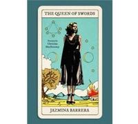 The Queen of Swords - Jazmina Barrera - Two Lines Press - Livre en Anglais - Hardback Jazmina BarreraJazmina Barrera (Auteur)