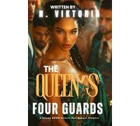 The Queen’s Four Guards: A Steamy BWWM Interracial Multicultural Standalone Reverse Harem Bodyguard Modern Military Royal Romance