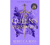 The Queen’s Resistance