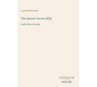 The Queen Versus Billy: And Other Stories