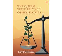 The Queen Versus Billy, And Other Stories (Edition1)