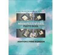 The Queendom Moves Manifestivities Photo Book: Create a Life You Love with 420 Inspiring Pictures and Power Words (The Queendom Moves Book Collection by Women Who Werk)