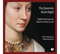 The Queenes Good Night: English Renaissance Music for Harp and Lute [Audio CD]