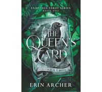 The Queen's Card: A Sleeping Beauty Retelling