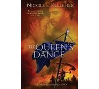 The Queen's Dance, Book Two Of Heart And Hand Series