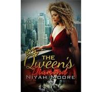 The Queens Diamond by Niyah Moore Niyah Moore (Auteur)
