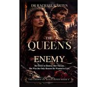 THE QUEEN'S ENEMY: He Swore to Destroy Her Throne. She Was the Only Reason He Wanted to Live.