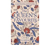 The Queen's Favourite: Robert Dudley, Earl Of Leicester: 1 (The Tudor Court)