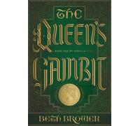 The Queen's Gambit: Book One of Imirillia