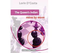 The Queen's Indian: Move by Move