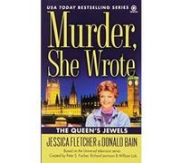 Murder, She Wrote: the Queen's Jewels