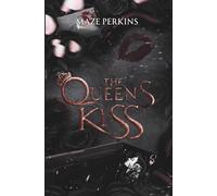 The Queen's Kiss: (Dark Romance - English version)