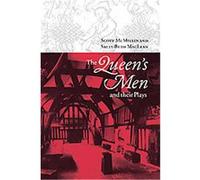 The Queen's Men And Their Plays Sally-Beth MacLean, Scott McMillin (Auteur)