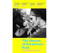 The Queens Of Sarmiento Park