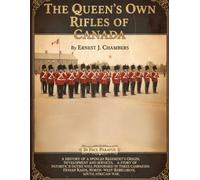 The Queen's Own Rifles of Canada