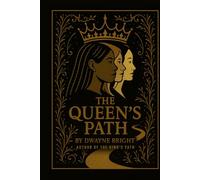THE QUEEN'S PATH