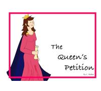 The Queen's Petition