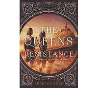 The Queen's Resistance