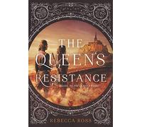 The Queen's Resistance