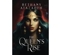 The Queen's Rise