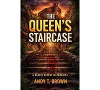 The Queen's Staircase: A Deadly Secret In Paradise