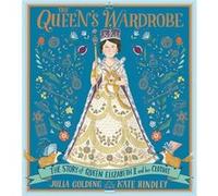 The Queens Wardrobe by Julia Golding Julia Golding (Auteur)