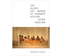 The Queer Art Of History
