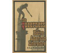 The Queerness of Native American Literature