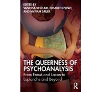The Queerness Of Psychoanalysis