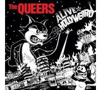 The Queers Alive in Hollyweird