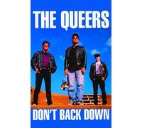 The Queers - Don't Back Down