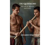 The Quenacho: The Law of Breath and Love
