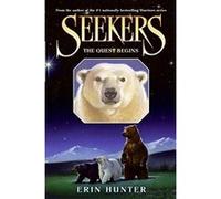 The Quest Begins, Seekers Erin Hunter (Auteur)
