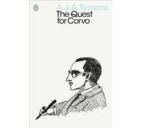 The Quest for Corvo: An Experiment in Biography