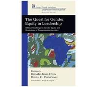 The Quest For Gender Equity In Leadership