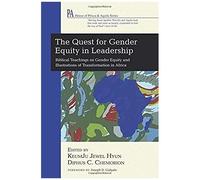 The Quest For Gender Equity In Leadership