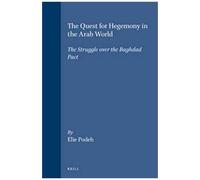 The Quest For Hegemony In The Arab World