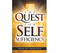 THE QUEST FOR SELF-SUFFICIENCY