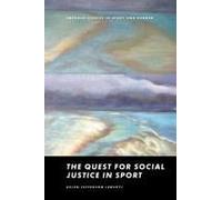 The Quest For Social Justice In Sport