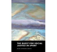 The Quest for Social Justice in Sport - Helen Jefferson Lenskyj - Emerald Publishing Limited - ebook (ePub) - Livre