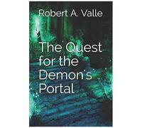 The Quest For The Demon's Portal (The Mage's Quest)