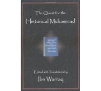 The Quest for the Historical Muhammad