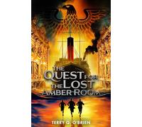 The Quest for the Lost Amber Room