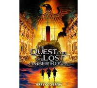 The Quest for the Lost Amber Room